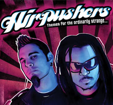 Airpushers - Themes for the Ordinarily Strange